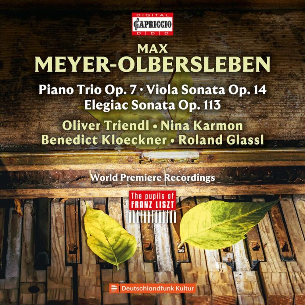 Oliver Triendl - Max Meyer-Olbersleben: Chamber Music  CD